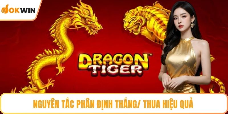 Nguyên tắc phân định thắng/ thua hiệu quả