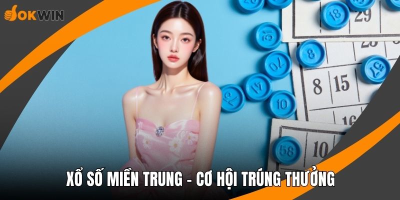 Xổ số miền Trung